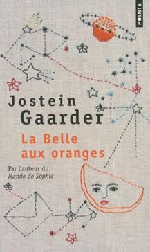 Jostein Gaarder La Belle aux oranges